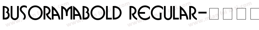 BusoramaBold Regular字体转换
